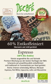 DECAFE Bio und Fairtrade Espresso 60 % Entkoffeiniert 500g